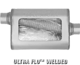 ULTRA FLO™ WELDED